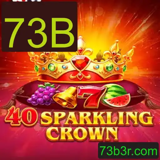 Descubra o Jogo Fascinante 40SparklingCrown e as Regras Envolventes com a Palavra-Chave 73B